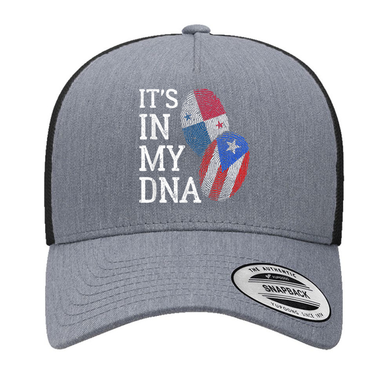 It's In My Dna Panamanian Puerto Rican Panama Puerto Rico T Shirt Yupoong Trucker Cap by butacnlzaidelpz | Artistshot