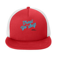 Parks And Recreation Treat Yo' Self T Shirt Foam Snapback Hat | Artistshot