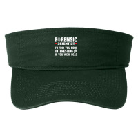 Forensic Scientist Coroner Forensics Science Student T Shirt Fashion Visor | Artistshot