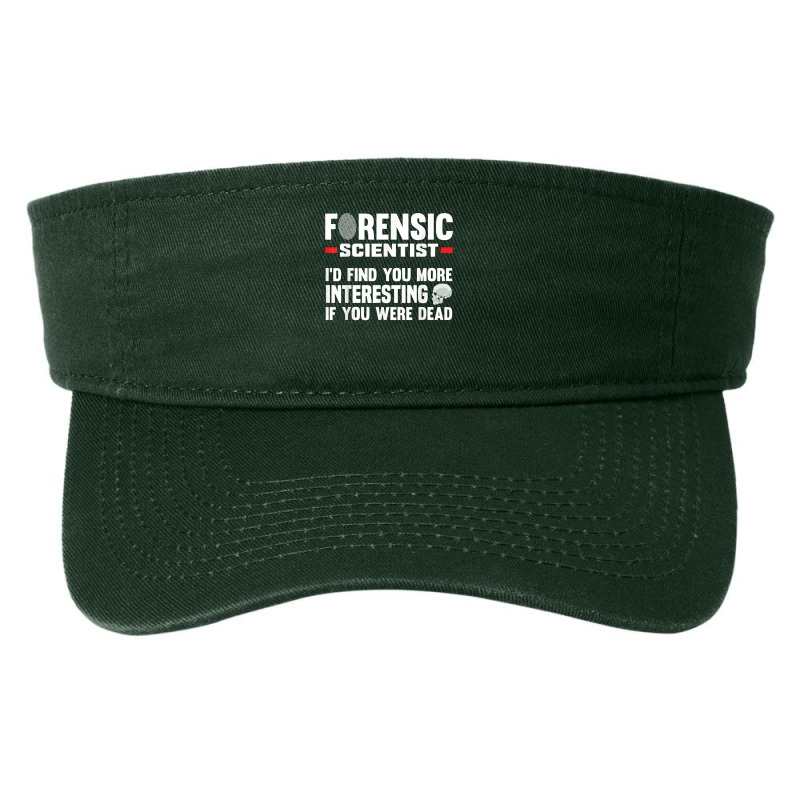 Forensic Scientist Coroner Forensics Science Student T Shirt Fashion Visor | Artistshot