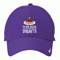 Spaghetti Italian Pasta I'm Just Here For Spaghetti T Shirt Nike Dri-fit Cap | Artistshot