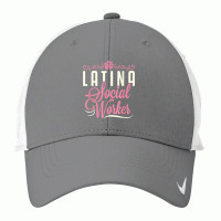 Latina Social Worker Lcsw Women Latinx Hispanic T Shirt Nike Dri-fit Cap | Artistshot