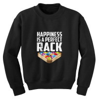 Happiness Is A Perfect Rack Funny Billiards Youth Sweatshirt | Artistshot