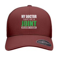 My Doctor Gave Me A Joint - Funny Knee Replacement For Boyfriend For F Seamless Cap | Artistshot