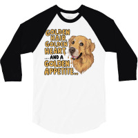 Golden Hair Golden Heart And A Golden Appetite 3/4 Sleeve Shirt | Artistshot