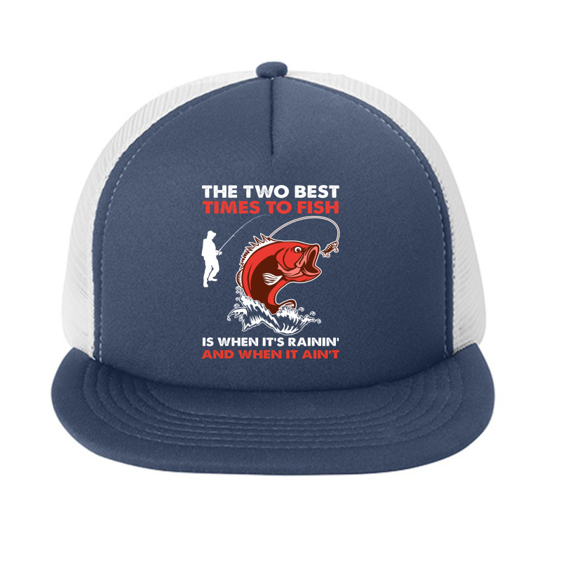 The Two Best Times To Fish Shirt Foam Snapback hat by Maria_Jezierski | Artistshot