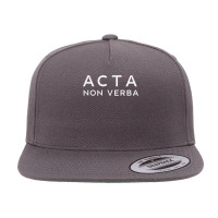 Inspirational Latin Quote Tee Acta Non Verba Phrase T Shirt 5 Panel Snapback Cap | Artistshot