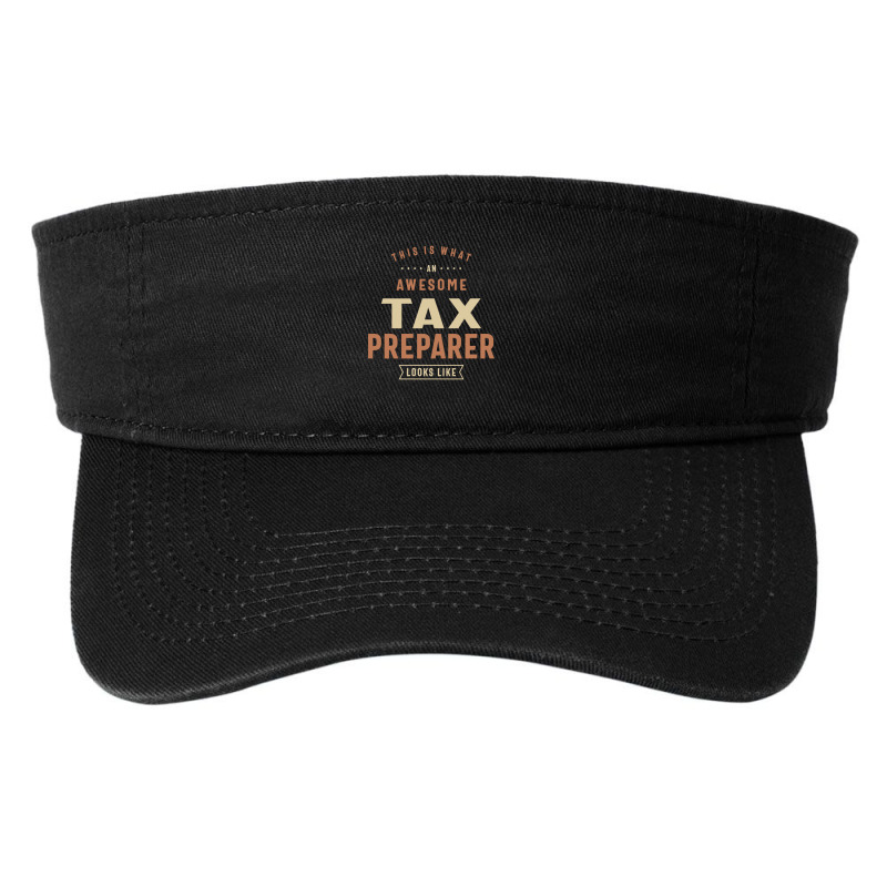 Funny Awesome Tax Preparer Job Occupation Fashion Visor by cidolopez | Artistshot