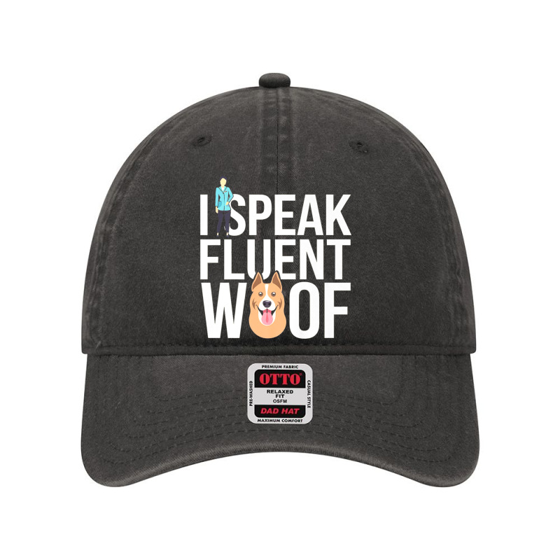 I Speak Fluent Dog Funny Dog Dyed Cap | Artistshot