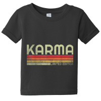 Karma Limited Edition Baby Tee | Artistshot