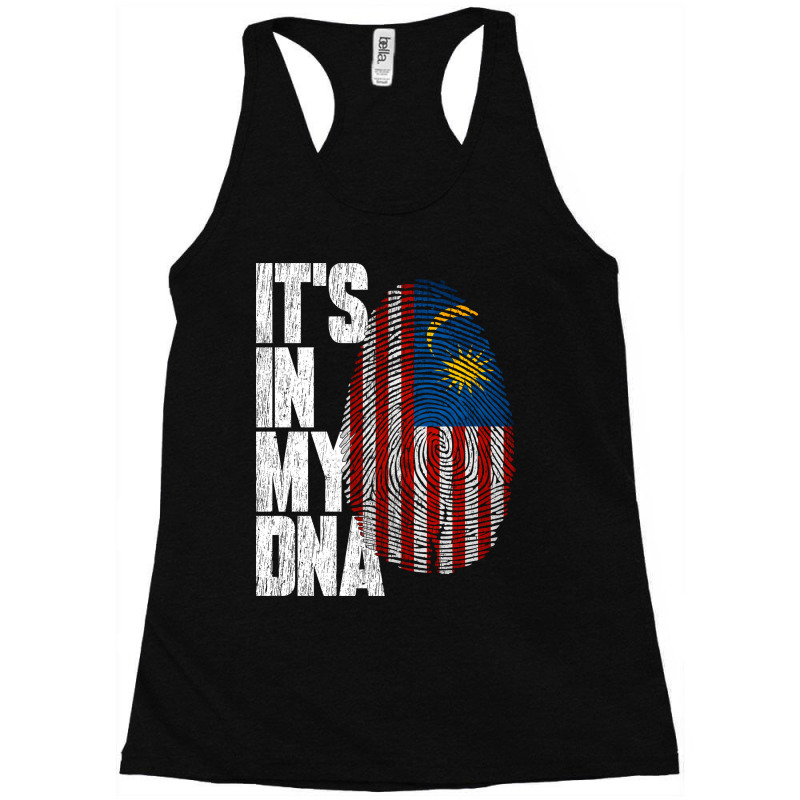 It's In My Dna Malaysian Proud Malaysia Flag Racerback Tank by moteestyle | Artistshot