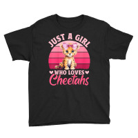 Just A Girl Who Loves Cheetahs Youth Tee | Artistshot