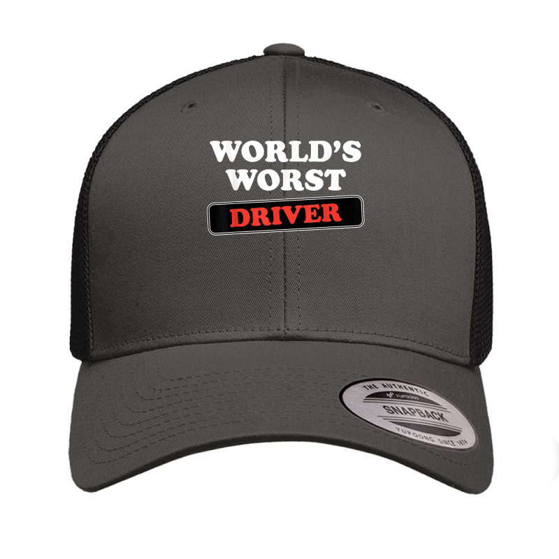 World's Worst Driver T Shirt Retro Trucker Cap by cm-arts | Artistshot