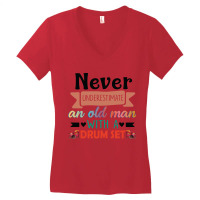 Never Underestimate An Old Man With A Drum Set Women's V-neck T-shirt | Artistshot