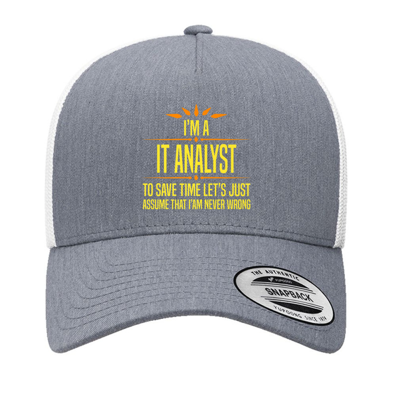 Im A It Analyt Premium T Shirt Yupoong Trucker Cap by cm-arts | Artistshot