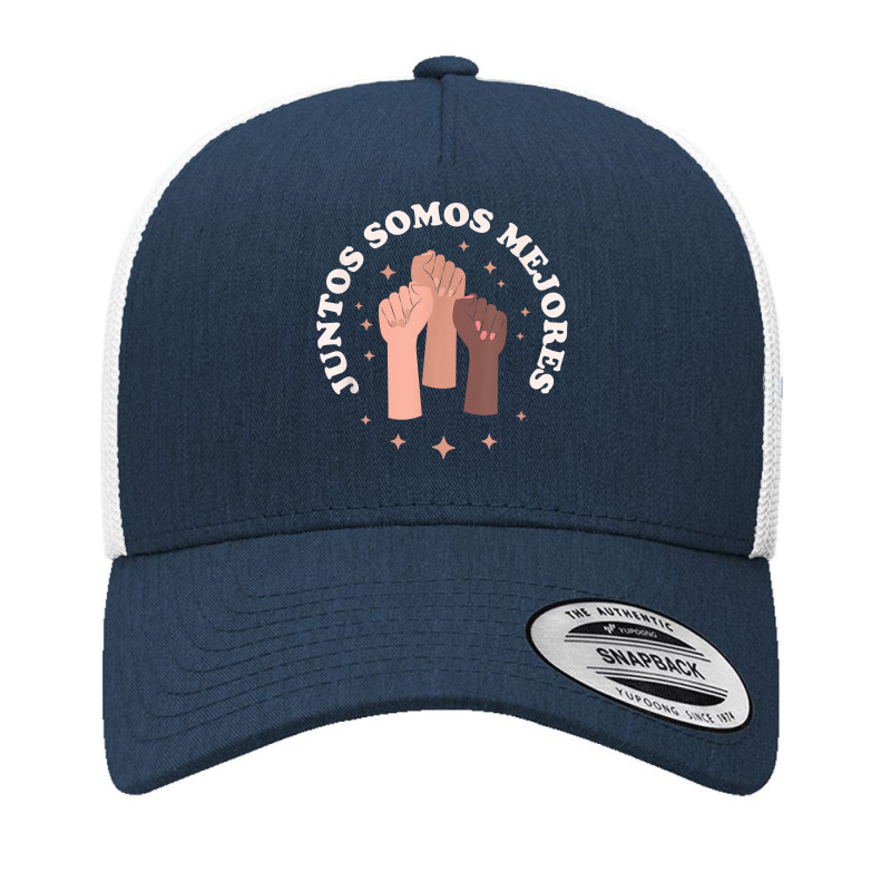 Juntos Somos Mejores   Bilingual Spanish Teacher Melanin T Shirt Yupoong Trucker Cap by puetzee | Artistshot