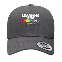 Learning Is For Everyone Capstone T Shirt Yupoong Trucker Cap | Artistshot