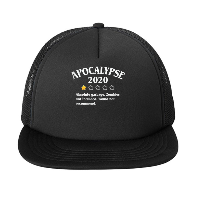 Apocalypse 2020 Review   Zombies Not Included 1 Star Rating Tank Top Foam Snapback Hat | Artistshot