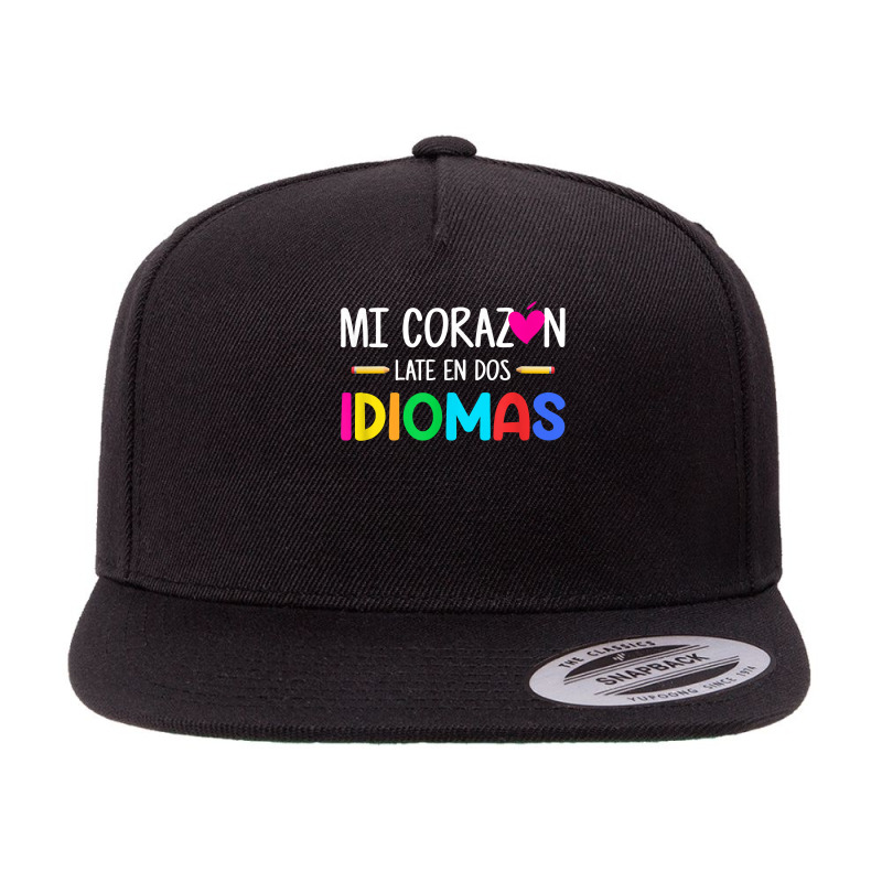 Mi Corazon Late En Dos Idiomas, Bilingual Spanish Teacher T Shirt 5 panel snapback cap by densonozmastonmq | Artistshot