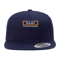 Team Wang Lifetime Member Surname T Shirt 5 Panel Snapback Cap | Artistshot