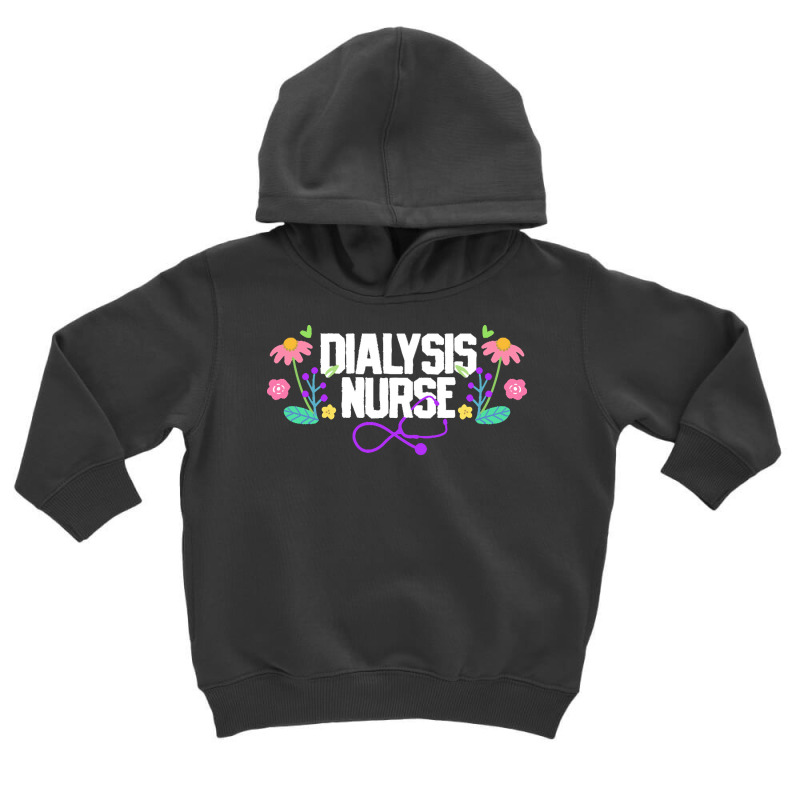 Dialysis Nurse T  Shirt Dialysis Nurse Nephrology Nurse 3 Toddler Hoodie by agealthough | Artistshot