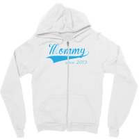 Setica-mommy-since-2013 Zipper Hoodie | Artistshot