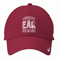 Audiology T  Shirt Audiology Pediatric Audiologist Are Ear  Replaceabl Nike Dri-fit Cap | Artistshot