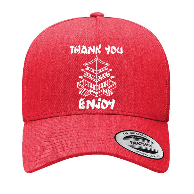 Womens Chinese Food Take Out Thank You Enjoy House Chinese Take Out V Yupoong Trucker Cap | Artistshot