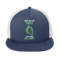 Mess With The Turt Snapping Turtle Aligator Snapping Turtle T Shirt Foam Snapback Hat | Artistshot