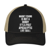 Magnet Fishing Is Not A Hobby Funny Pa Trucker Cap | Artistshot