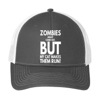 Zombies Might Come Out T  Shirt Zombies Might Come Out But My Cat Make Pa Trucker Cap | Artistshot