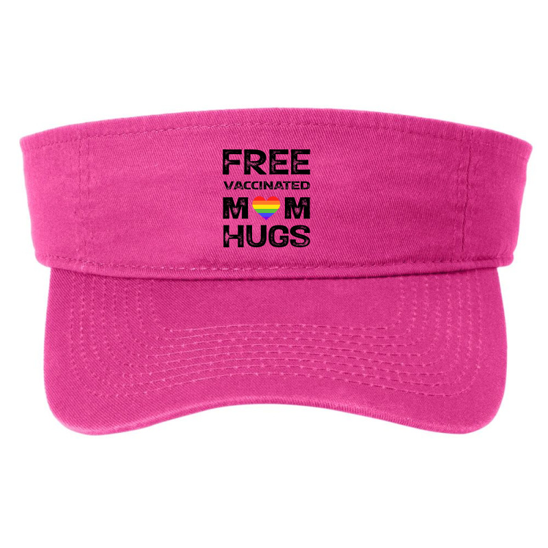 Gay Pride Lesbian Free Vaccinated Mom Hugs Lgbt Fashion Visor by VictorCruz | Artistshot