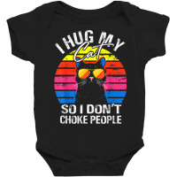 I Hug My Cats So I Don't Punch People Baby Bodysuit | Artistshot