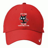 It's Fine I'm Fine Everything Is Fine Funny Black Cat Nike Dri-fit Cap | Artistshot