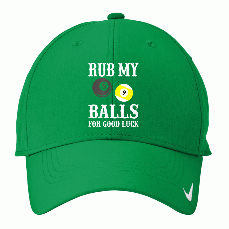 Funny Billiards Tshirt Rub My Balls For Good Luck Nike Dri-fit Cap | Artistshot