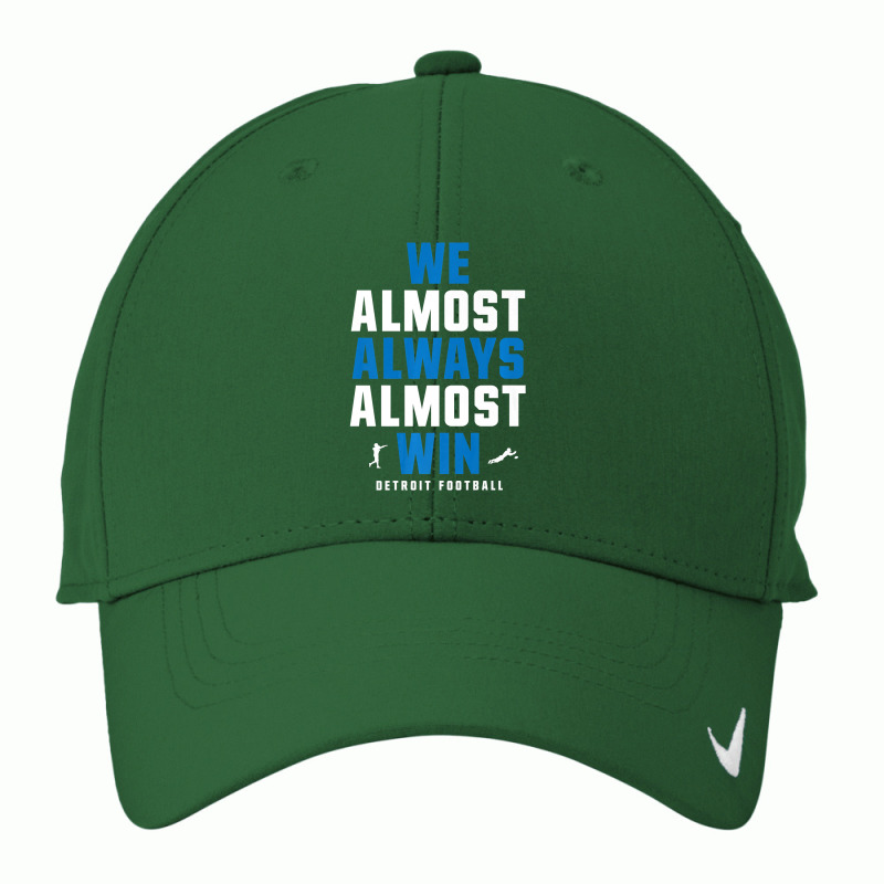 We Almost Always Almost Win ,  Football ,  Funny Lions Premium Nike Dri-fit Cap | Artistshot