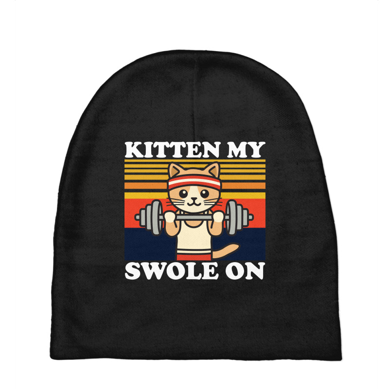 Kitten My Swole On Baby Beanies by NQArtist | Artistshot