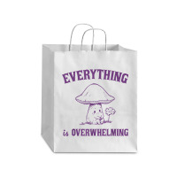 Everything Is Overwhelming Debie Paper Bag - 10 X 5 X 13 | Artistshot