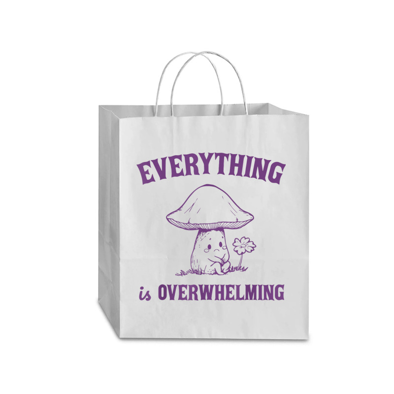 Everything Is Overwhelming Traveler Paper Bag -13 X 6 X 15 3/4 | Artistshot