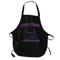 Everything Is Overwhelming Medium-length Apron | Artistshot