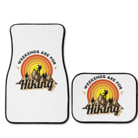 Weekends Are For Hiking Full Set Car Mats | Artistshot