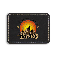 Weekends Are For Hiking Rectangle  Leatherette Patch | Artistshot