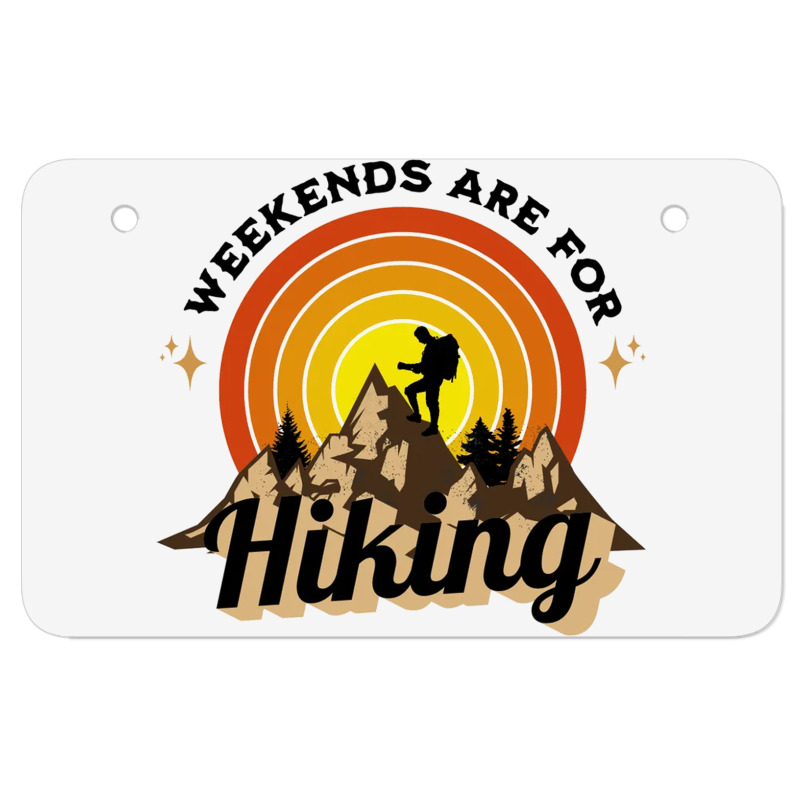 Weekends Are For Hiking Atv License Plate | Artistshot