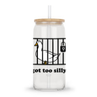 Got Too Silly Glass Tumbler | Artistshot