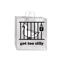 Got Too Silly Jumbo Paper Bag - 18 X 7 X 18 3/4 | Artistshot