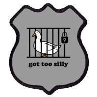 Got Too Silly Shield Patch | Artistshot