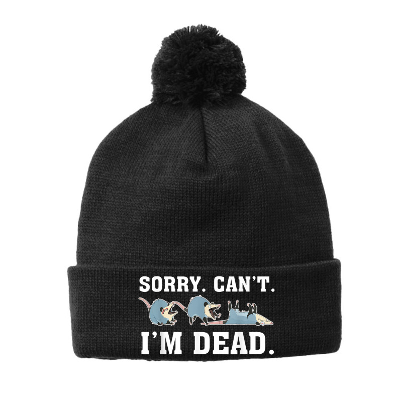 Sorry Can't Possum Dead Funny Opossum Animal Pom Pom Beanie by Kasey | Artistshot