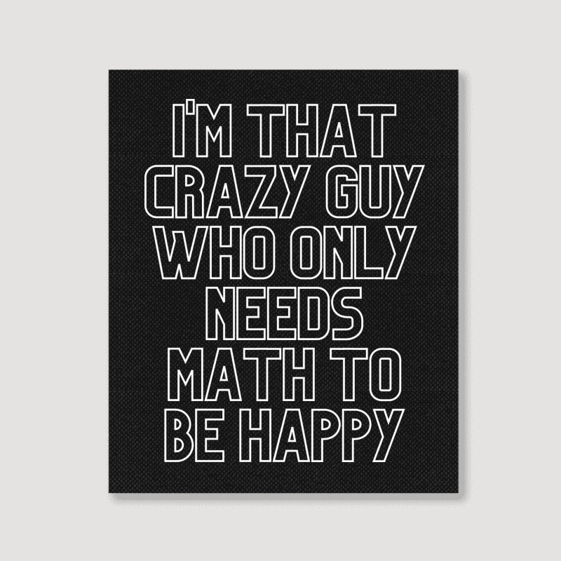 Math Lover Portrait Canvas Print | Artistshot