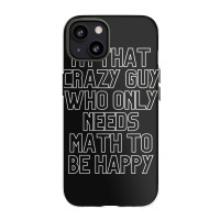 Math Lover Iphone 13 Case | Artistshot