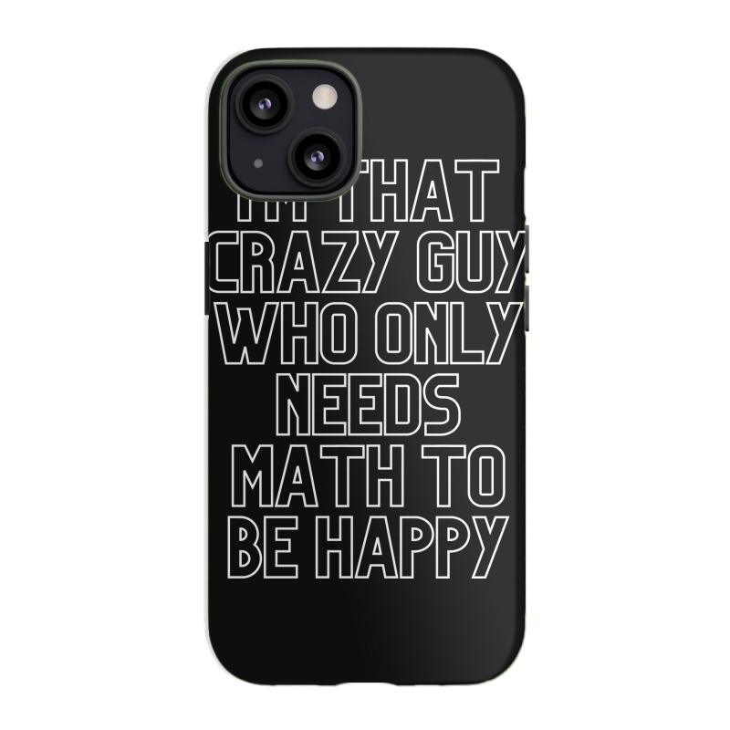 Math Lover Iphone 13 Case | Artistshot